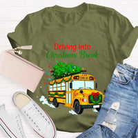 Driving into Christmas Break Shirt, Christmas School Bus T-Shirt, Winter Holiday Bus Driver Tee, Teacher Graphic T-Shirt, Xmas Present