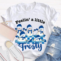 Humorous Christmas Snowman T-Shirt, Feelin a Little Frosty Snowman Shirt, Retro Holiday Graphic Tee, Adorable Winter Snowman Xmas Crew Tee