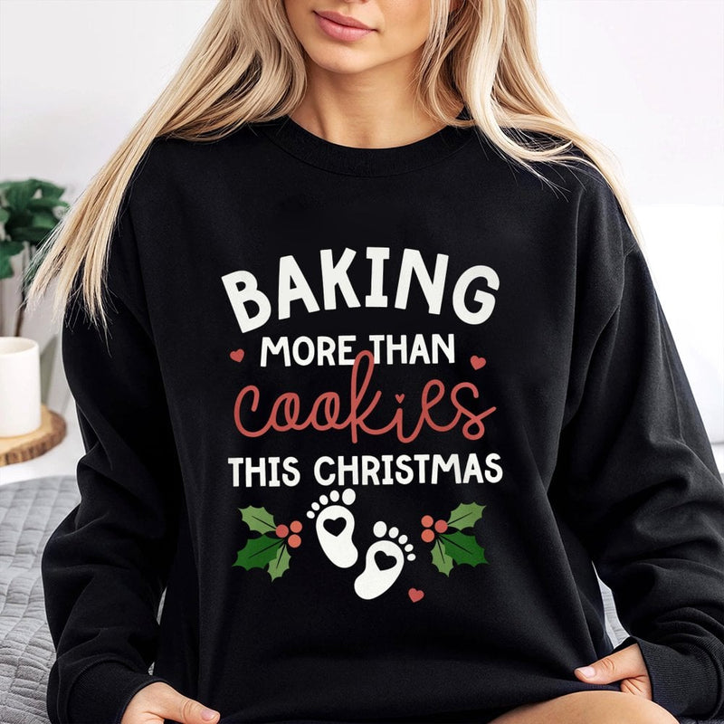 Pregnancy Reveal Sweatshirt, Baking More Than Cookies Christmas Sweatshirt, Holiday Announcement Crewneck, Expecting Mom Sweatshirt
