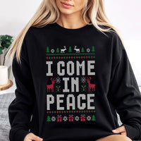 Humorous Alien Xmas Sweater, I Come in Peace Ugly Christmas Sweatshirt, Retro Sci Fi Holiday Pullover, Humorous Christmas Alien Crewneck Present