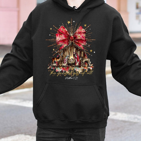 Greatest Present of All Christmas Sweatshirt, Nativity Scene Hoodie, Christian Religious Holiday Pullover, Jesus Birth Hooded
