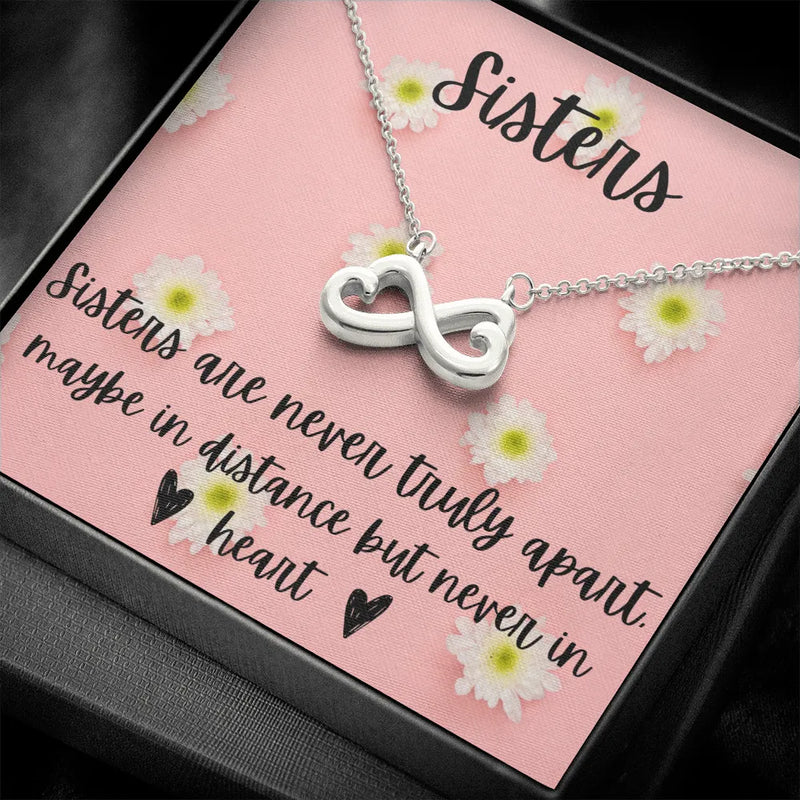 Long Distance Sister Jewelry, Infinity Heart Necklace for Sisters, Sentiment Pendant Necklace, Sister Birthday Christmas Present Necklace