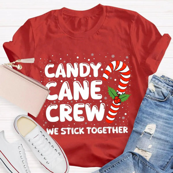 Matching Holiday Crew Shirt, We Stick Together Christmas Candy Cane T-Shirt, Adorable Candy Cane Graphic Tee, Winter Christma