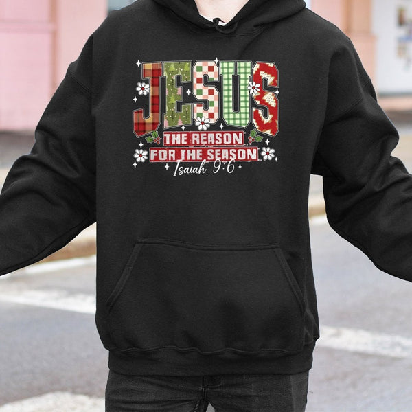 Christian Christmas Sweatshirt, Jesus the Reason for the Season Hoodie, Faith Holiday Hooded Sweater, Religious Xmas Pullover