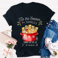 Humorous Spanish Teacher Holiday Graphic Tee, Tis the Season for Tamales Spanish Teacher Shirt, Festive Tamale T-Shirt, Christmas Teacher Present