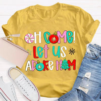 Religious Christian Holiday Tee, Oh Come Let Us Adore Him Christmas T-Shirt, Faith Nativity Graphic Shirt, Adorable Xmas Church Tee, Faith Present