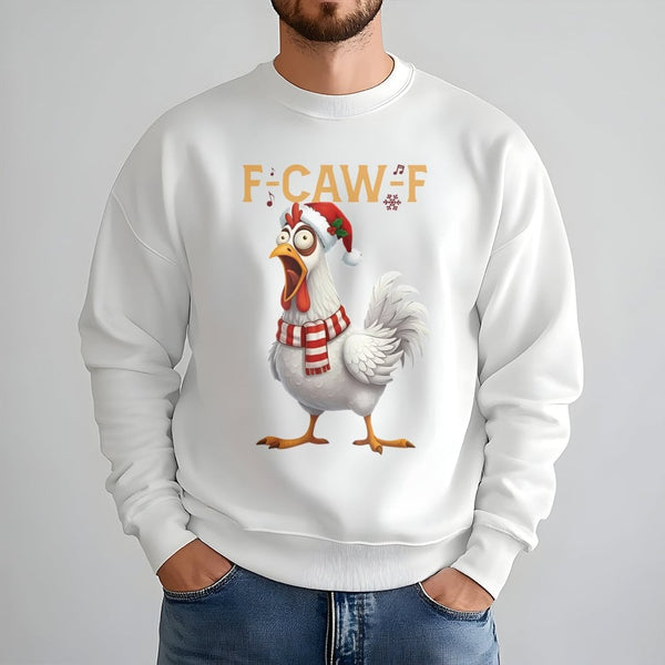 F-Caw-F Singing Rooster Holiday Shirt, Humorous Chicken Christmas Sweatshirt, Farm Animal Christmas Crewneck, Sarcastic Xmas 