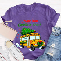 Driving into Christmas Break Shirt, Christmas School Bus T-Shirt, Winter Holiday Bus Driver Tee, Teacher Graphic T-Shirt, Xmas Present