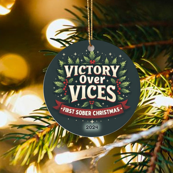 Victory Over Vices Ceramic Ornament, First Sober Christmas Ornament, Sobriety Milestone Holiday Keepsake Ornament, 2024 Recov