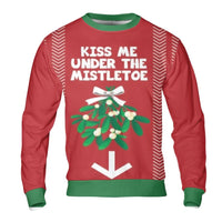 Humorous Romantic Christmas Sweatshirt, Kiss Me Under the Mistletoe Sweatshirt, Ugly Holiday Party Sweatshirt, Festive Graphic Crewneck Present