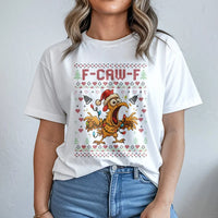 Sarcastic Chicken Holiday T-Shirt, F-Caw-F Humorous Ugly Christmas T-Shirt, Hilarious Xmas Graphic Tee, Humorous Chicken Lover T-Shirt, Gag Present