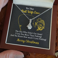 Wife Ribbon Pendant Necklace, The One Who Didn't Get Away Fishing Necklace, Romantic Fishing Lover Necklace, Christmas Present for Wife