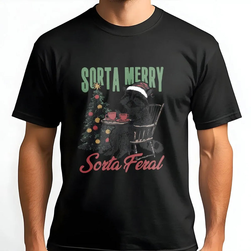Humorous Christmas Animal Graphic Tee, Sorta Merry Sorta Feral Raccoon T-Shirt, Sarcastic Raccoon Shirt, Holiday Winter Trash Panda T-Shirt