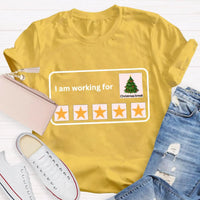Humorous Winter Holiday Graphic Tee, Working for Christmas Break Teacher T-Shirt, Last Day of School Xmas Shirt, Teacher Christmas Present