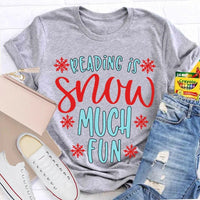 Snowflake Book Lover Holiday Shirt, Reading Snow Much Fun Christmas T-Shirt, Adorable Bookworm Graphic Tee, Winter Reader Xmas Present Shirt