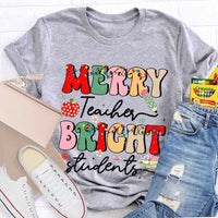 Festive Holiday School Tee, Merry Teacher Bright Students Christmas Shirt, Humorous Christmas Educator T-Shirt, Teacher Xmas Shirt