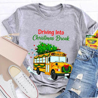 Driving into Christmas Break Shirt, Christmas School Bus T-Shirt, Winter Holiday Bus Driver Tee, Teacher Graphic T-Shirt, Xmas Present