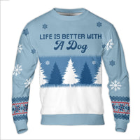 Winter Forest Dog Lover Crewneck, Life Is Better with a Dog Ugly Christmas Sweater, Snowy Canine Holiday Sweatshirt Present