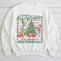 Humorous Retro Holiday Crewneck, Deck the Halls Christmas Sweatshirt, Vintage Christmas Party Sweater, Adorable Holiday Present Sweatshirt for Her