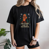 Humorous Christmas Shirt, Oh Come All Ye Faithful Christmas T-Shirt, Vintage Retro Christmas Graphic Tee, Secret Santa Apparel, Holiday Present