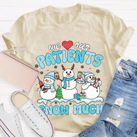 School Nurse Christmas Shirt, Snow Much Love for Our Patients T-Shirt, Adorable Snowman Nurse Holiday Tee, Pediatric Medical Staff Xmas Tee