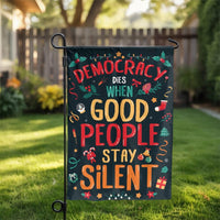 Political Holiday Garden Flag, Democracy Dies When Silent Garden Flag, Social Justice Yard Flag, Double Sided Patriotic Christmas Decor